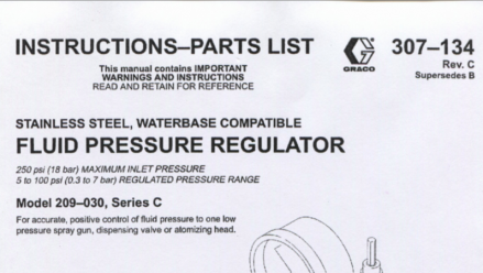 Graco Fluid Pressure Regulator 209-030 Series C